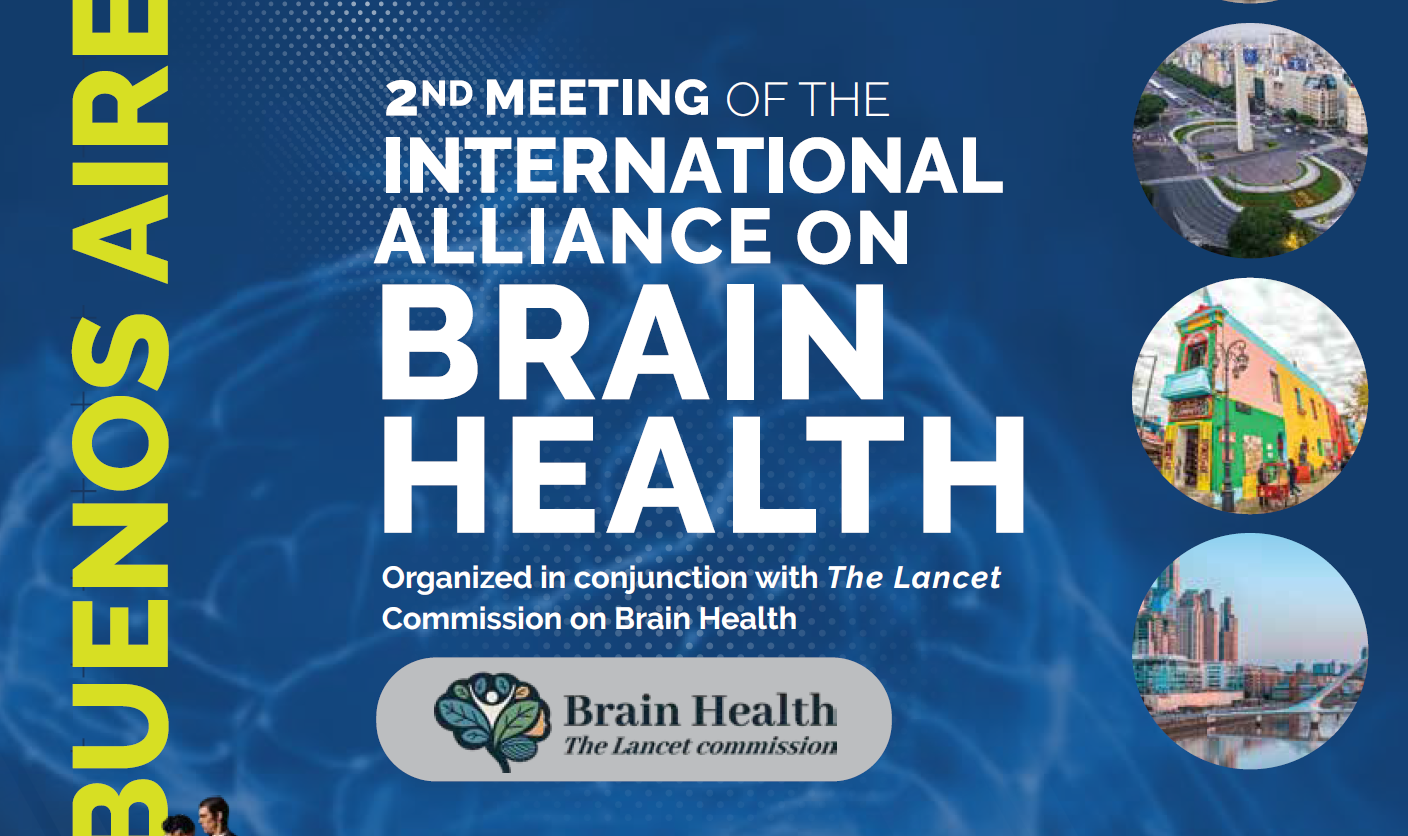 2° Meeting of the International Brain Health Alliance, in conjunction with Lancet Commission